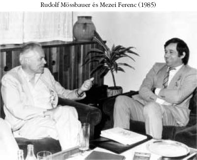 Rudolf Mssbauer s Mezei Ferenc (1985)